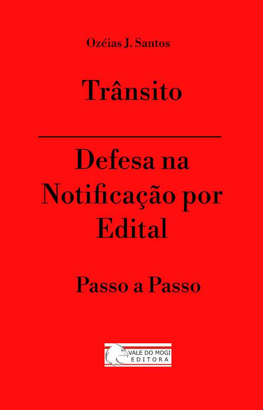 Trânsito - Defesa na Notificação por Edital
